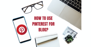 Pinterest for blog